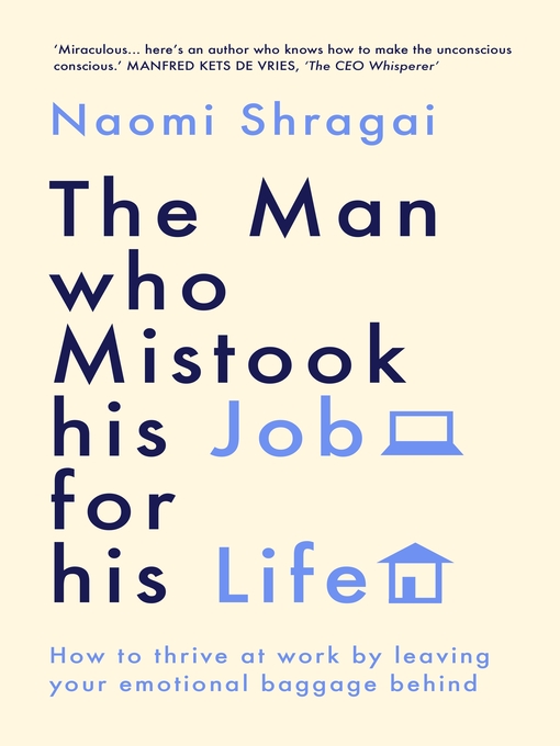 Title details for The Man Who Mistook His Job for His Life by Naomi Shragai - Wait list